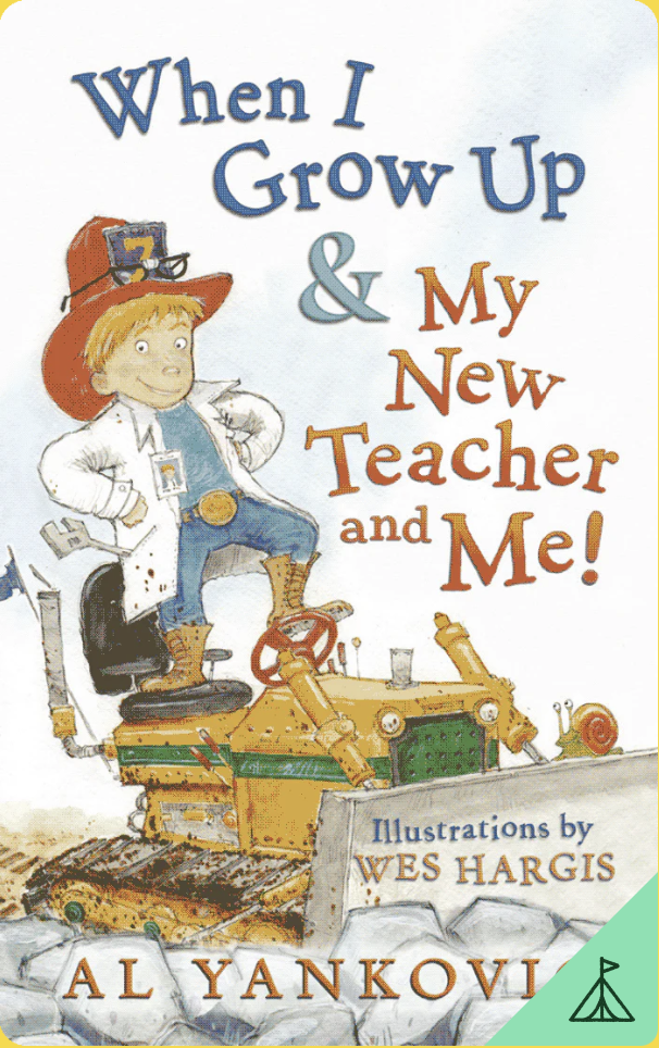 When I grow up & my new teacher and me